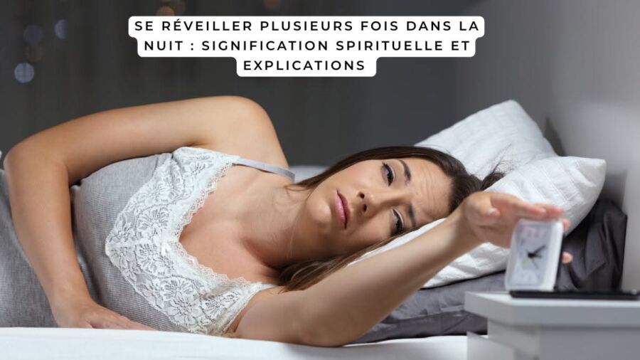 Se réveiller plusieurs fois dans la nuit signification : ce que ça révèle vraiment