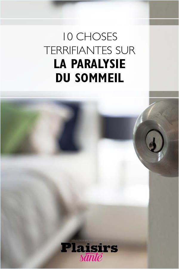 Causes de la paralysie du sommeil